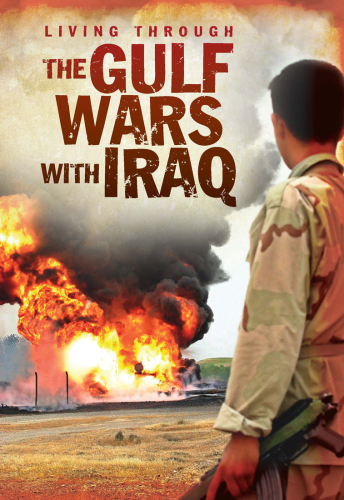 The Gulf Wars with Iraq