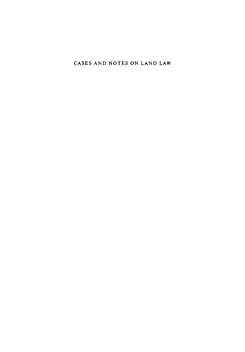 Cases and Notes on Land Law