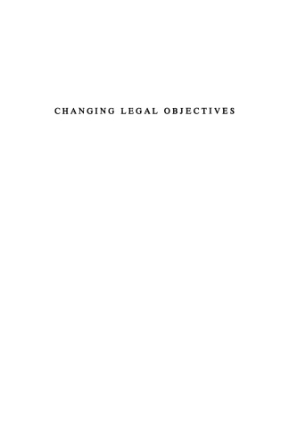 Changing Legal Objectives