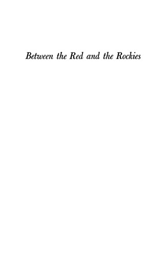 Between the Red and the Rockies