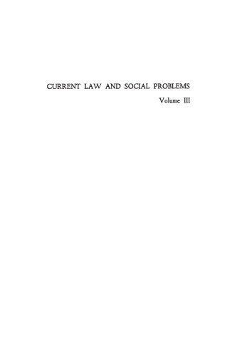 Current Law and Social Problems, Volume III