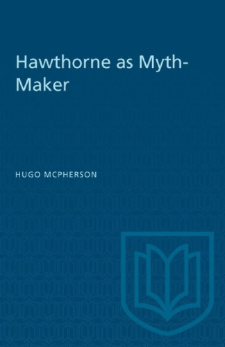 Hawthorne as Myth-Maker