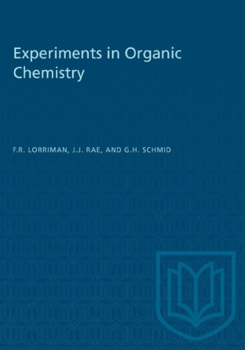 Experiments in Organic Chemistry