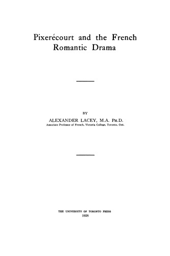 Pixérécourt and the French Romantic Drama