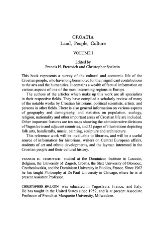 Croatia: Land, People, Culture Volume I