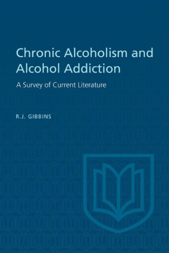 Chronic Alcoholism and Alcohol Addiction