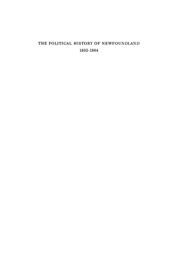 The Political History of Newfoundland, 1832-1864