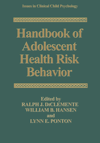 Handbook of Adolescent Health Risk Behavior