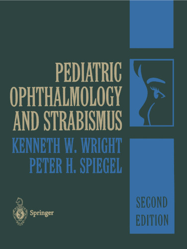 Pediatric Ophthalmology and Strabismus