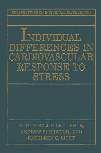 Individual Differences in Cardiovascular Response to Stress