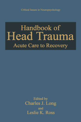 Handbook of Head Trauma: Acute Care to Recovery