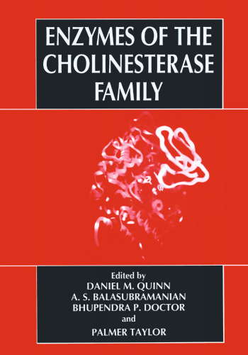 Enzymes of the Cholinesterase Family