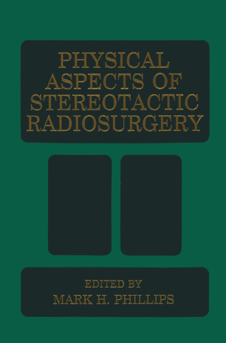 Physical Aspects of Stereotactic Radiosurgery