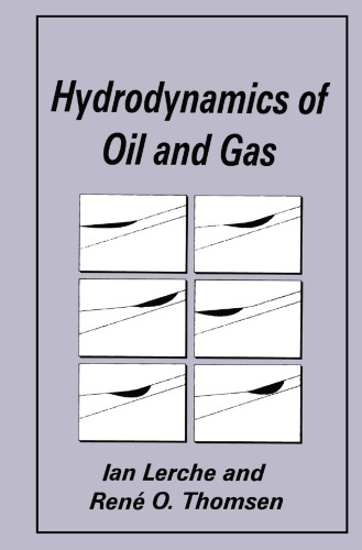 Hydrodynamics of Oil and Gas
