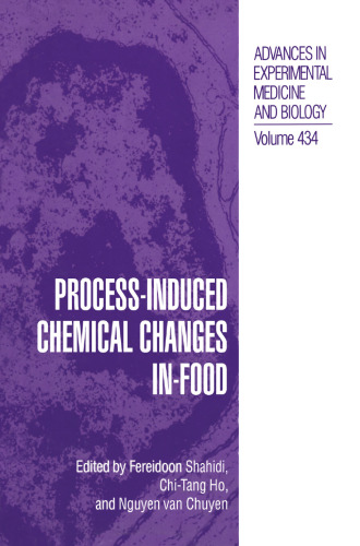 Process-Induced Chemical Changes in Food