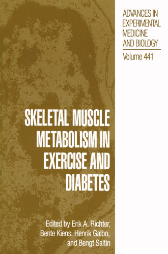 Skeletal Muscle Metabolism in Exercise and Diabetes