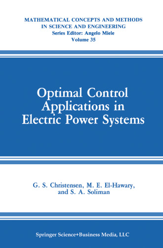 Optimal Control Applications in Electric Power Systems