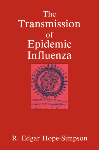 The Transmission of Epidemic Influenza