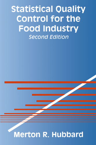 Statistical Quality Control for the Food Industry