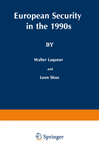 European Security in the 1990s: Deterrence and Defense after the INF Treaty