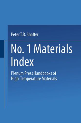 Plenum Press Handbooks of High-Temperature Materials: No. 1 Materials Index
