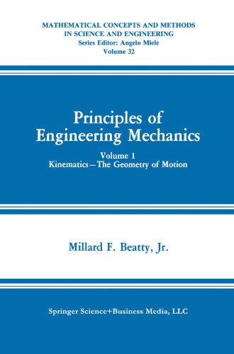 Principles of Engineering Mechanics: Kinematics — The Geometry of Motion