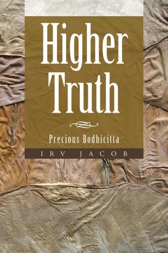 Higher Truth: Precious Bodhicitta