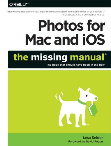 Photos for Mac and iOS : the missing manual