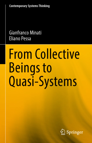 From Collective Beings to Quasi-Systems