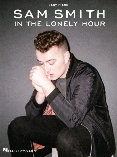 Sam Smith--In the Lonely Hour Songbook