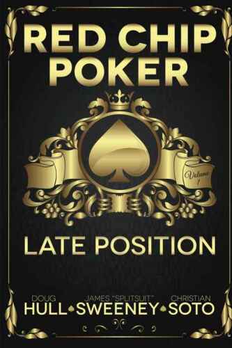 Red Chip Poker: Late Position
