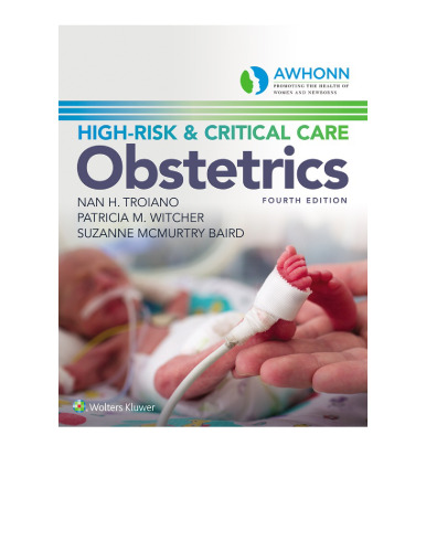 AWHONN's High-Risk & Critical Care Obstetrics