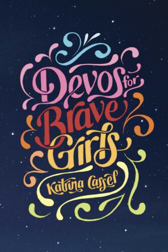 Devos for Brave Girls