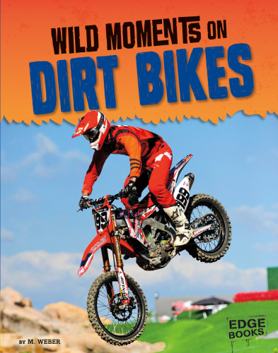 Wild Moments on Dirt Bikes