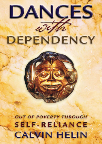 Dances with Dependency : Out of Poverty Through Self-Reliance