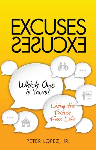 Excuses Excuses Which One is Yours?