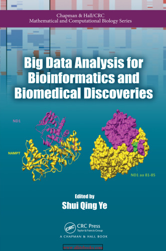 Big data analysis for bioinformatics and biomedical discoveries