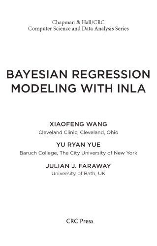 Bayesian Regression Modeling with INLA
