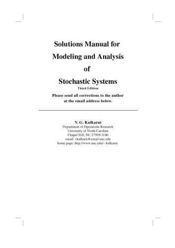 Modeling and Analysis of Stochastic Systems, Third Edition (Solutions, Instructor Solution Manual)
