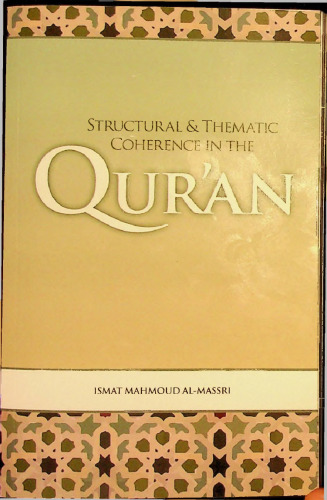 Structural & Thematic Coherence in the Quran