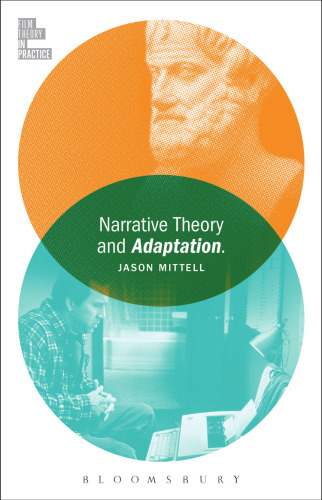 Narrative Theory and Adaptation.
