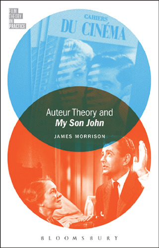 Auteur Theory and My Son John