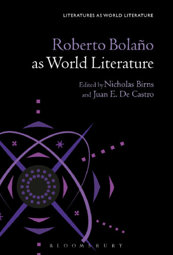 Roberto Bolaño as World Literature