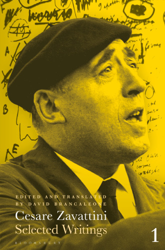 Cesare Zavattini Selected Writings Volume 2