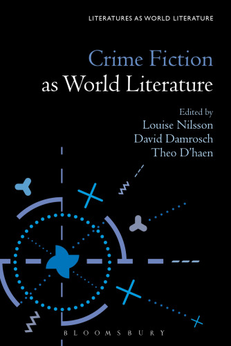 Crime Fiction as World Literature