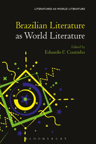 Brazilian Literature as World Literature