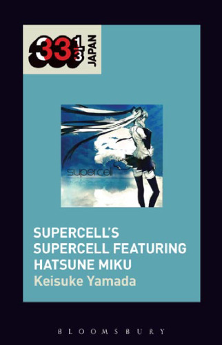 Supercell's Supercell featuring Hatsune Miku