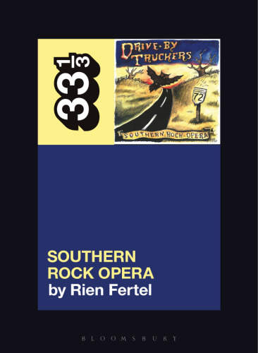 Drive-By Truckers’ Southern Rock Opera