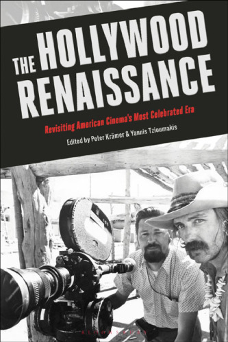 The Hollywood Renaissance: Revisiting American Cinema’s Most Celebrated Era