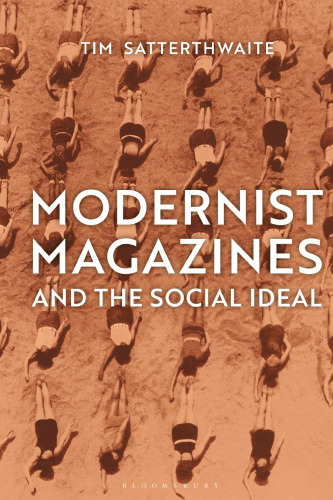 Modernist Magazines and the Social Ideal
